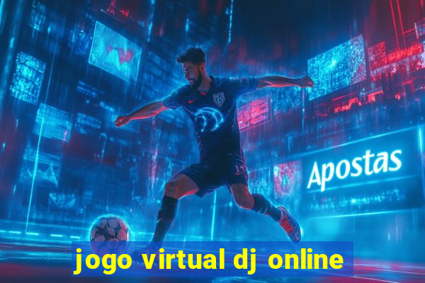 jogo virtual dj online